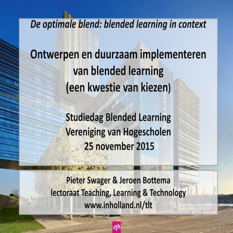 Ontwerpen en duurzaam implementeren van blended learning 