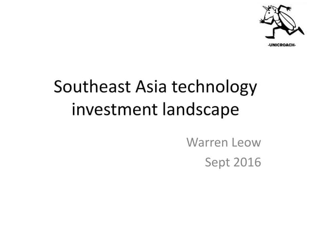 Southeast Asia Technology Investment Landscape