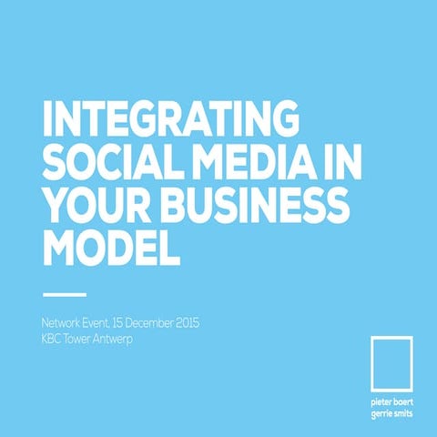 Integrating Social Media in your business model