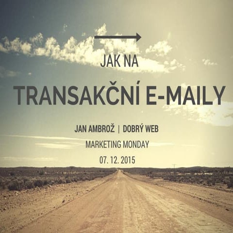 Jak na transakční e-maily