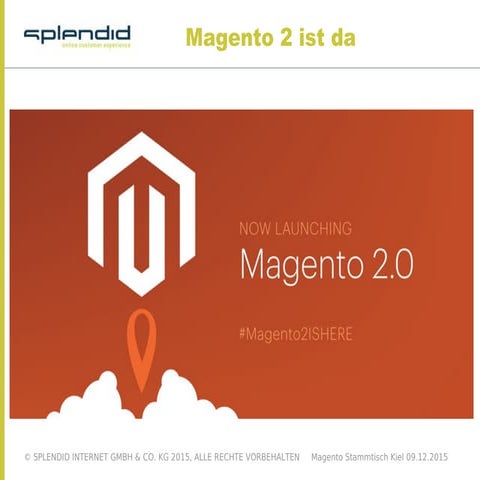 Magento 2 ist da