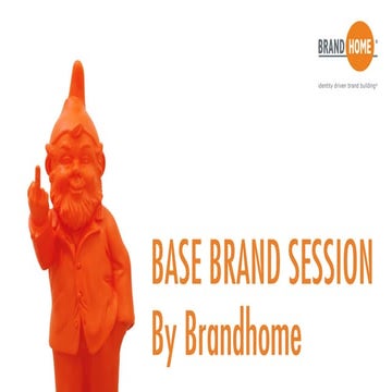 BASE BRAND SESSION by Brandhome