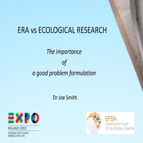 ERA vs. ecological research