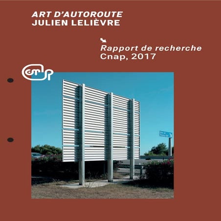 ART D’AUTOROUTE JULIEN LELIÈVRE