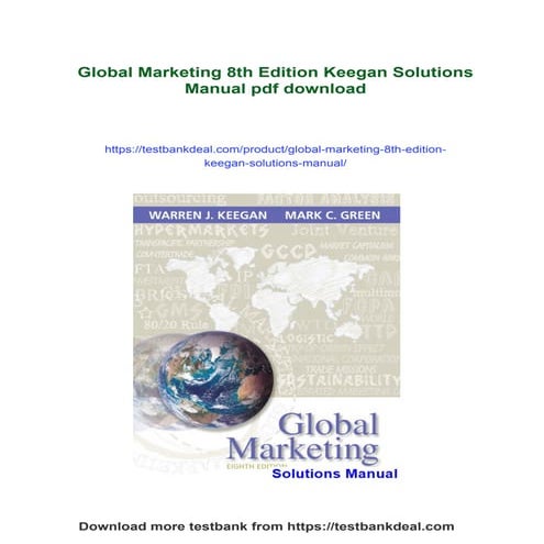 Global Marketing 8th Edition Keegan Solutions Manual