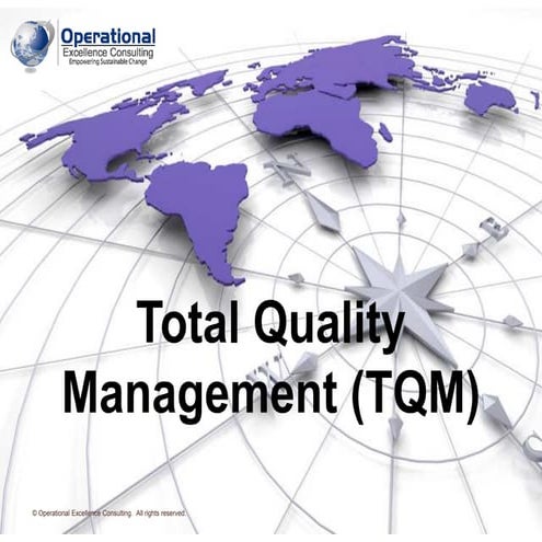 Total Quality Management (TQM)
