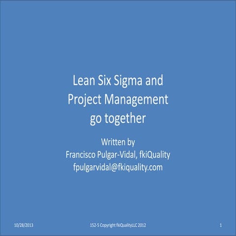 4 things Project Managers and Green Belts should learn from one another