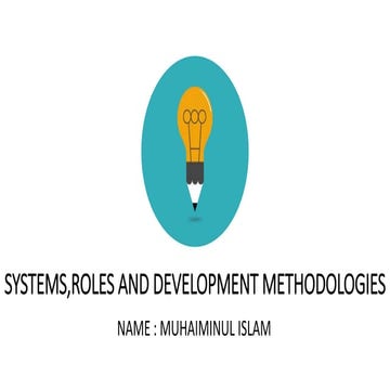System,Roles And Development Methodologies | PPTX