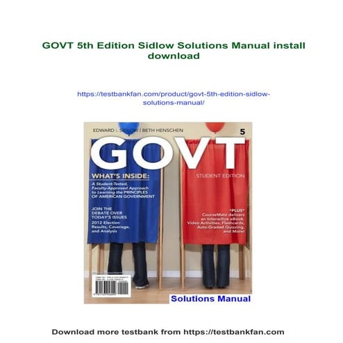 Download full ebook of GOVT 5th Edition Sidlow Solutions Manual instant ...
