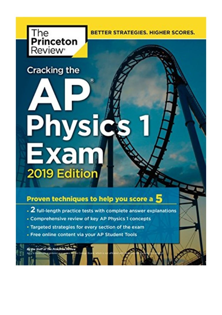 Cracking the AP Physics 1 Exam, 2019 Edition PDF Princeton Review P…