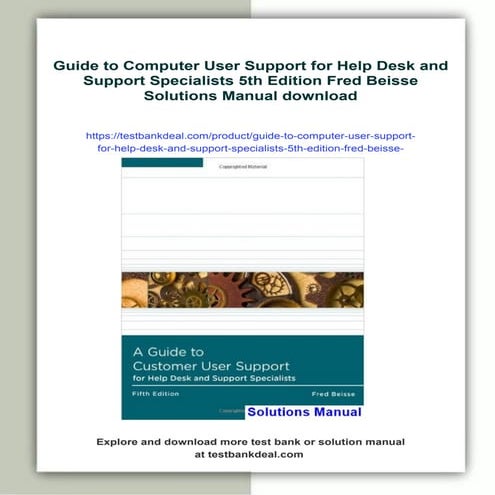 Guide to Computer User Support for Help Desk and Support Specialists 5th Edit...