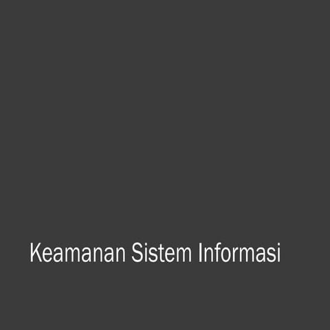 1528347648151_1-Keamanan Sistem Informasi.pdf