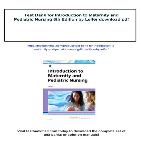 Test Bank for Introduction to Maternity and Pediatric Nursing 8th Edition by ...