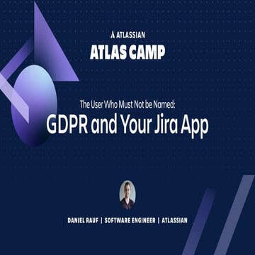 The User Who Must Not be Named: GDPR and Your Jira App
