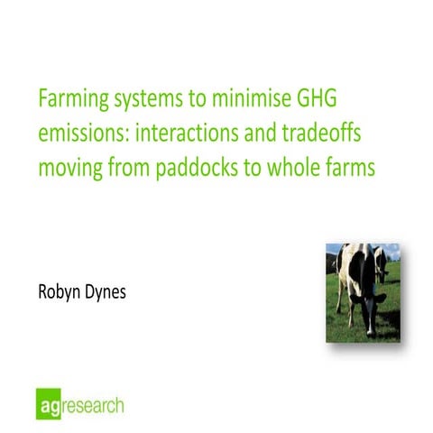 Farming systems to minimise GFG emissions: interactions and tradeoffs moving ...