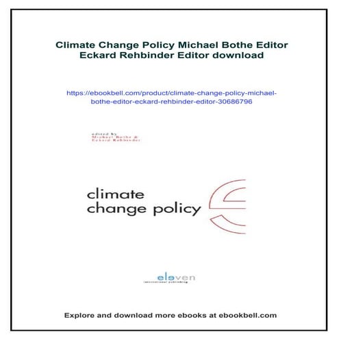 Climate Change Policy Michael Bothe Editor Eckard Rehbinder Editor