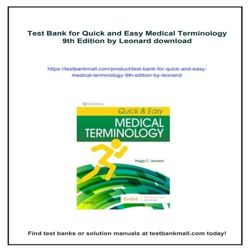 Test Bank for Quick and Easy Medical Terminology 9th Edition by Leonard ...