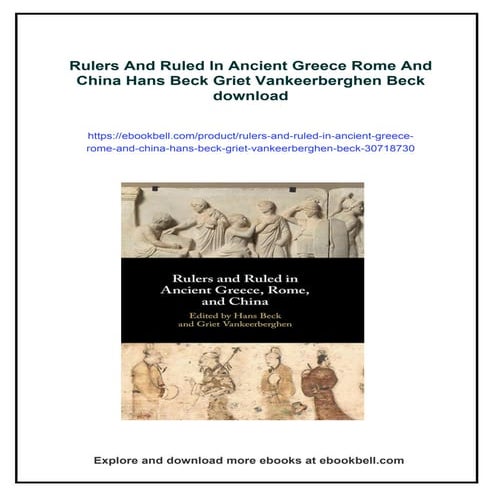 Rulers And Ruled In Ancient Greece Rome And China Hans Beck Griet ...