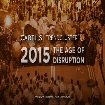 The Age of Disruption, clustering the global trends——Sarie