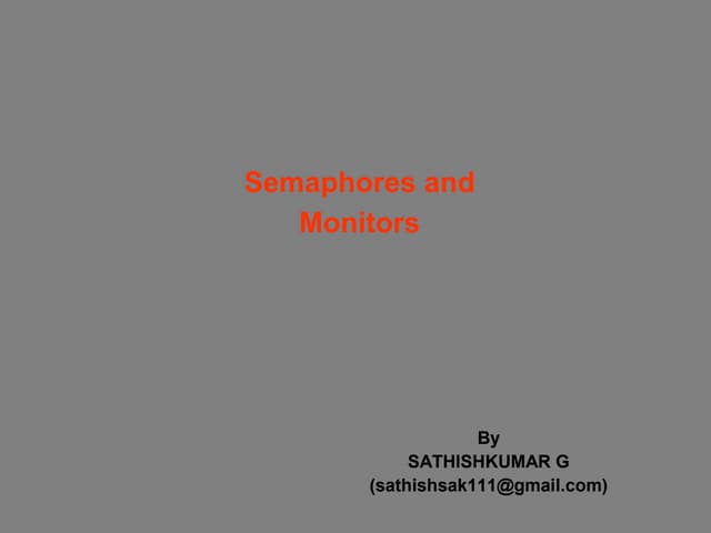  Semaphores and Monitors