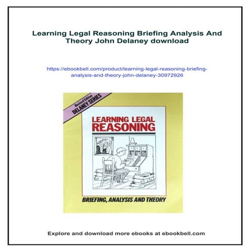 Learning Legal Reasoning Briefing Analysis And Theory John Delaney