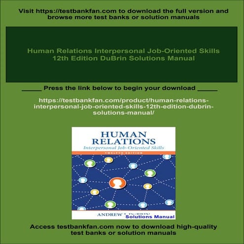 Human Relations Interpersonal Job-Oriented Skills 12th Edition DuBrin Solutio...