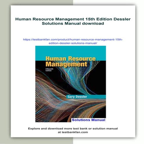 Human Resource Management 15th Edition Dessler Solutions Manual
