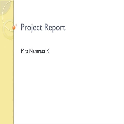 Detailed Project Report Meaning and its contents(DPR) A Comprehensive ...
