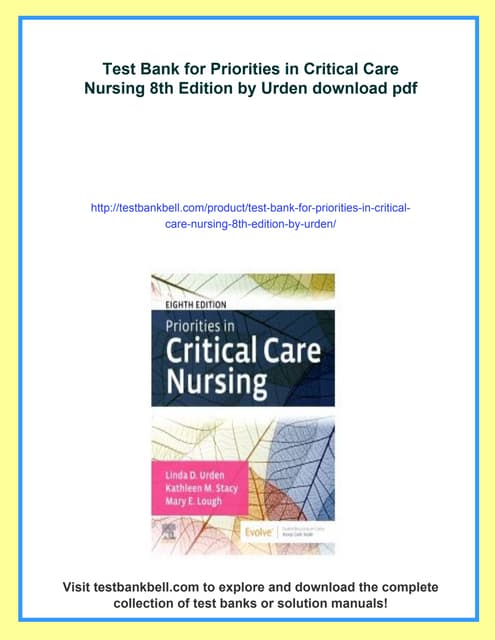 Test Bank for Priorities in Critical Care Nursing 8th Edition by