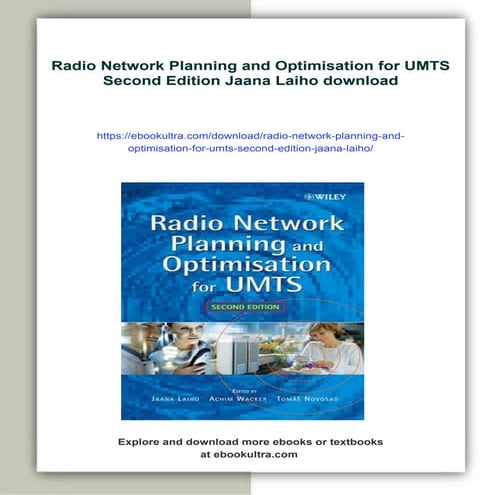 Radio Network Planning and Optimisation for UMTS Second Edition Jaana Laiho