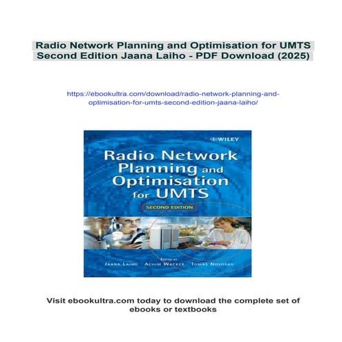 Radio Network Planning and Optimisation for UMTS Second Edition Jaana Laiho