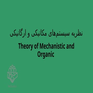 156-Theory-of-Mechanistic-and-Organic.pptx