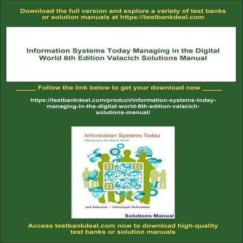 Information Systems Today Managing in the Digital World 6th Edition Valacich ...