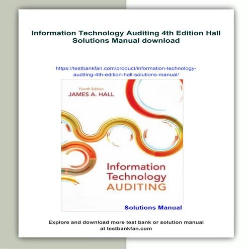 Information Technology Auditing 4th Edition Hall Solutions Manual | PDF