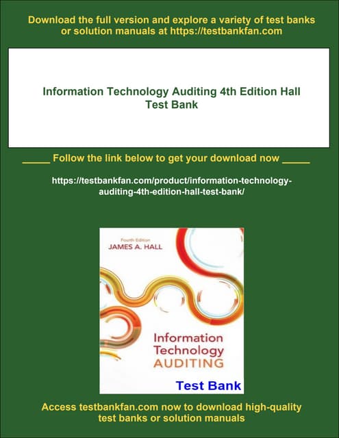 Information Technology Auditing 4th Edition Hall Test Bank