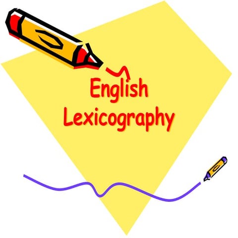 1578473967_lecture_17_english_lexicography.ppt