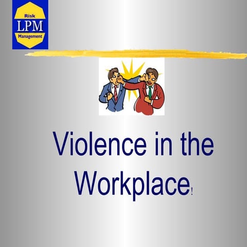 Workplace Violence
