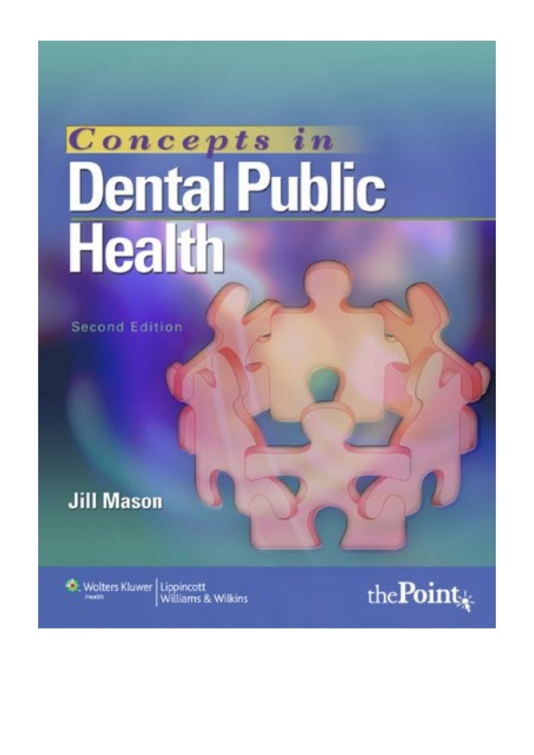 (2010) Concepts in Dental Public Health (PDF) by Jill Mason MPH RDH…