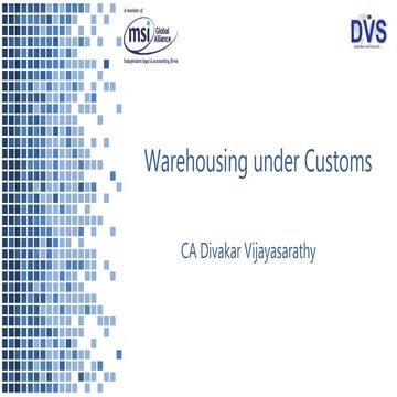 Provisions related to warehousing under customs duty