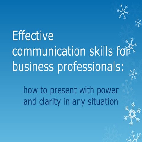 1588365298-effective-communication-skills-for-business-professionals.pptx