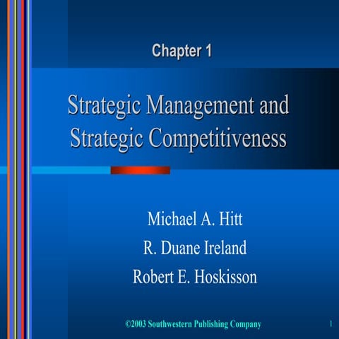 1588381160-76198137-hoskisson-and-hitt-strategic-management-all-chapters-ppt.ppt
