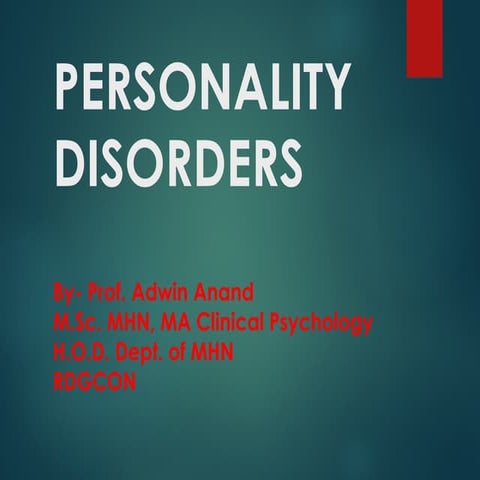 PERSONALITY_DISORDERS and its Management