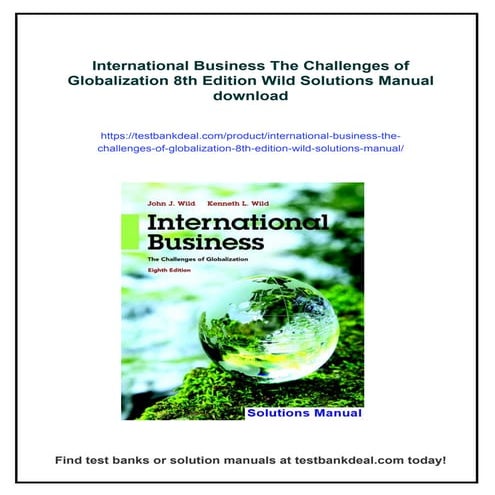 International Business The Challenges of Globalization 8th Edition Wild Solut...