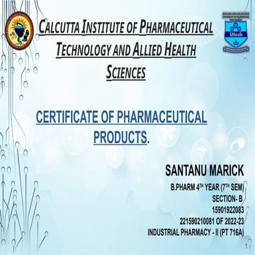 Industrial Pharmacy-II(CERTIFICATE OF PHARMACEUTICALPRODUCTS)