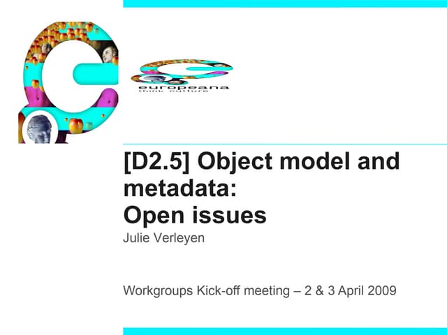 D2.5 Object model and metadata: Open issues