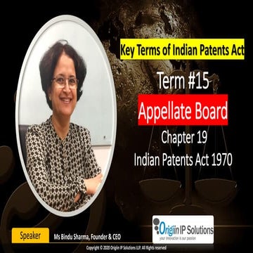 Key terms Patent Act Term # 15: Appellate Board 