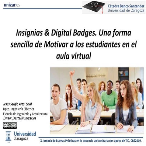 Insignias y digital badges. Una forma sencilla de motivar a los estudiantes e...