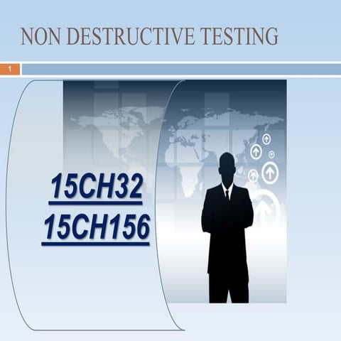 NON-DESTRUCTIVE TESTING