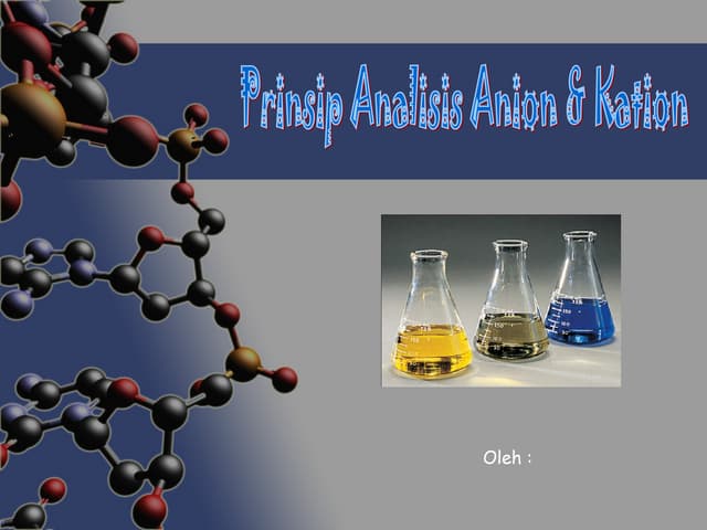 Ppt kation anion kimia analisa | PPTX