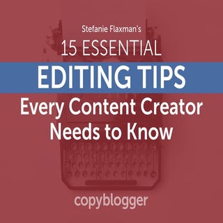 15 Essential Editing Tips Every Con...